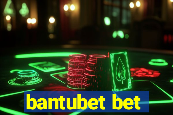 bantubet bet